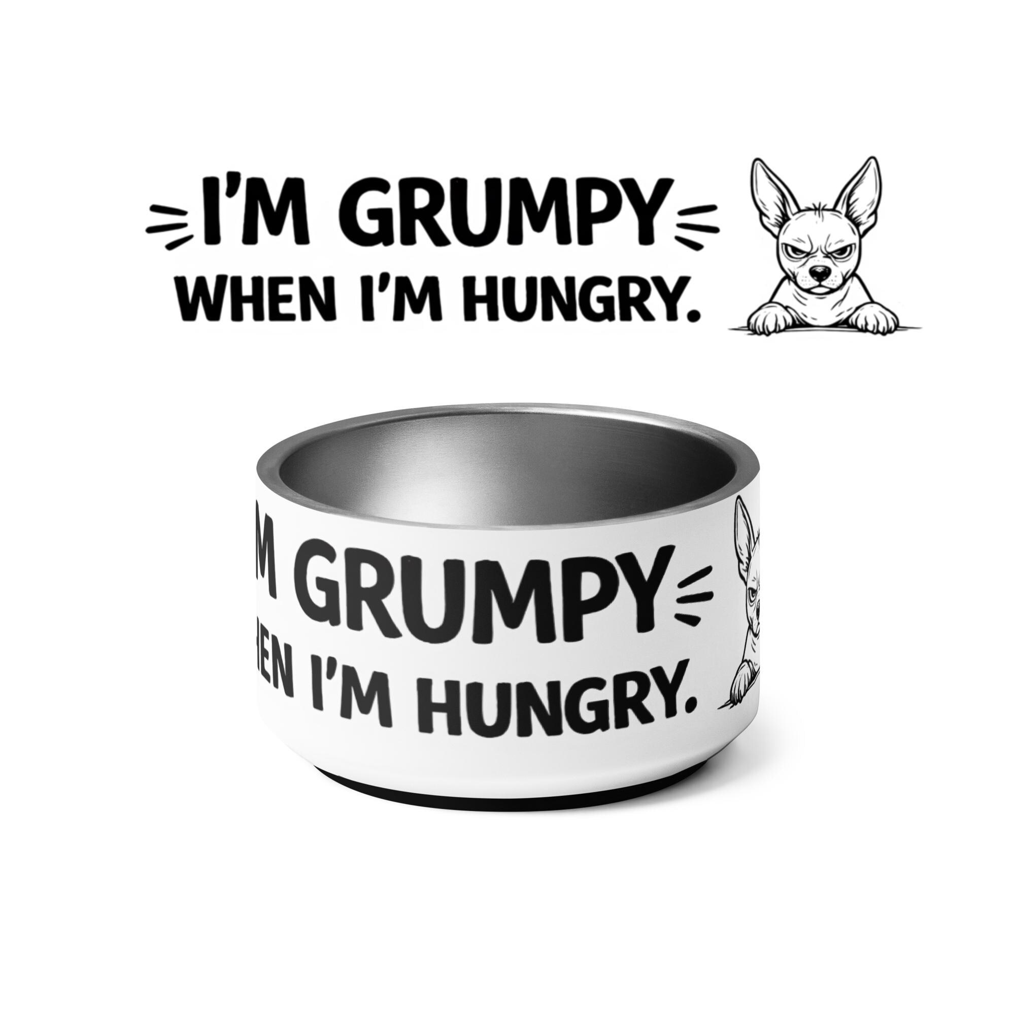 Funny Dog Bowl “I’m Grumpy When I’m Hungry” – Xolo Peru AHT Dog Bowl, Grumpy Dog Personalized Pet Bowl, Cute Grumpy Dog Design