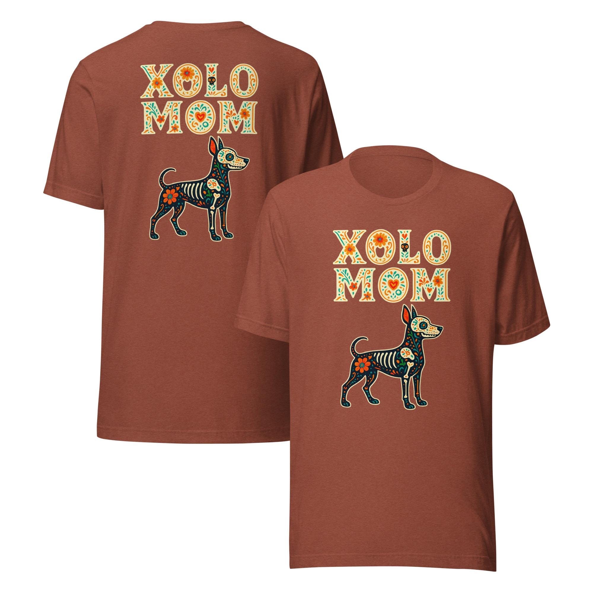 Xolo Dog Mom T-Shirt: Día de los Muertos Bella Canvas Tee