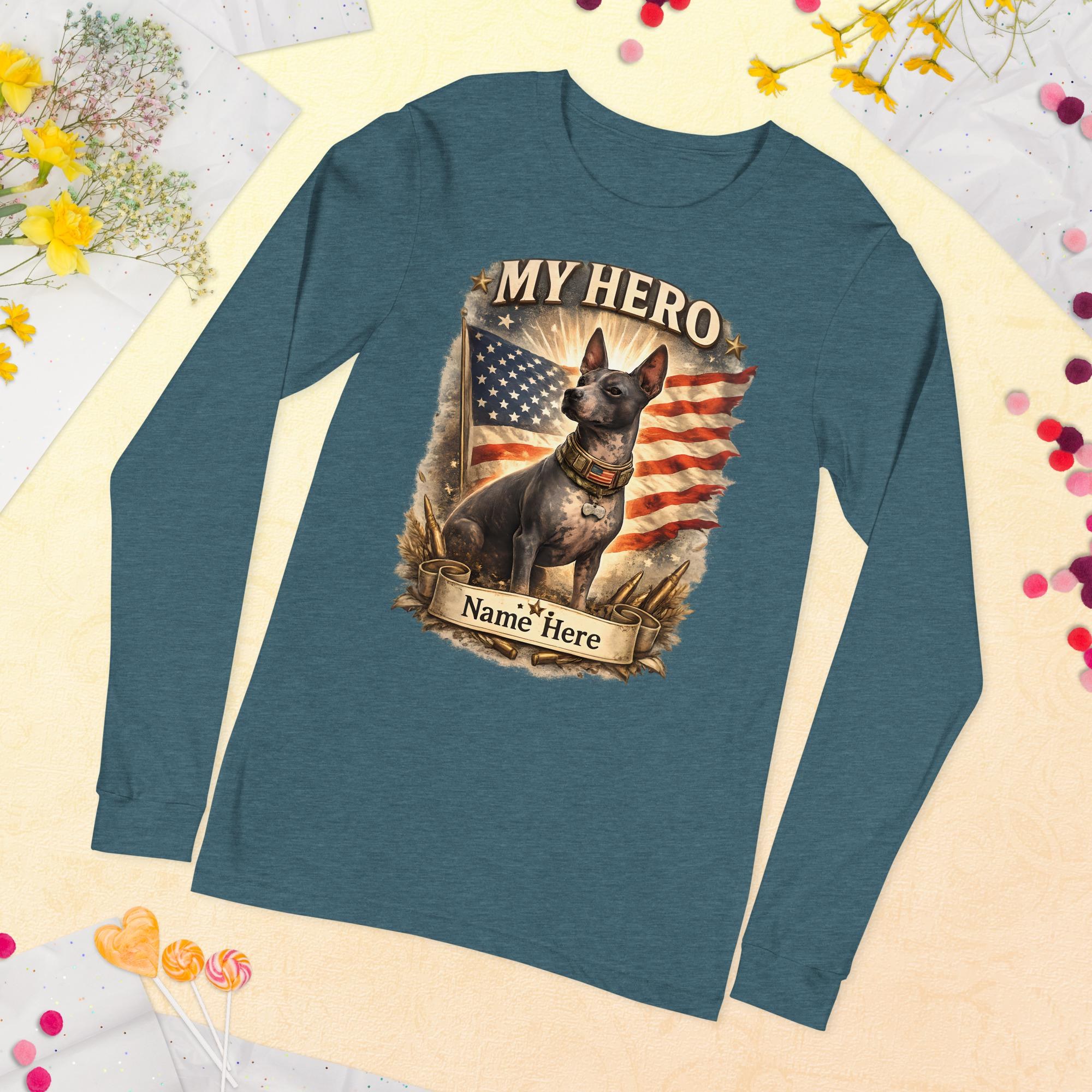 Personalized AHT My Hero Dog Long Sleeve Shirt, American Hairless Terrier Tee, Patriotic Dog Shirt,  Dog Long Sleeve