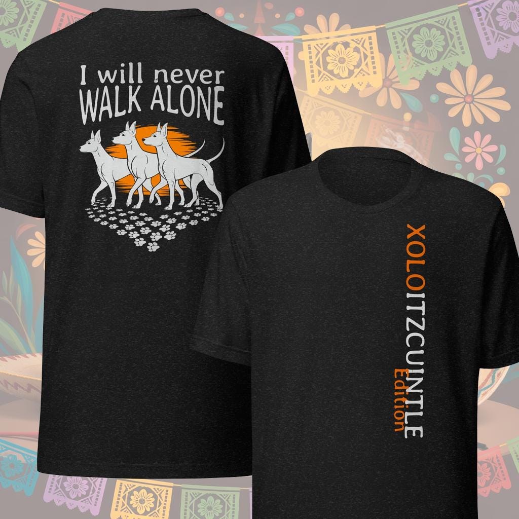 Xoloitzcuintli Dog T-Shirt: Supersoft Bella Canvas Unisex Tee, Dog Lover Gift