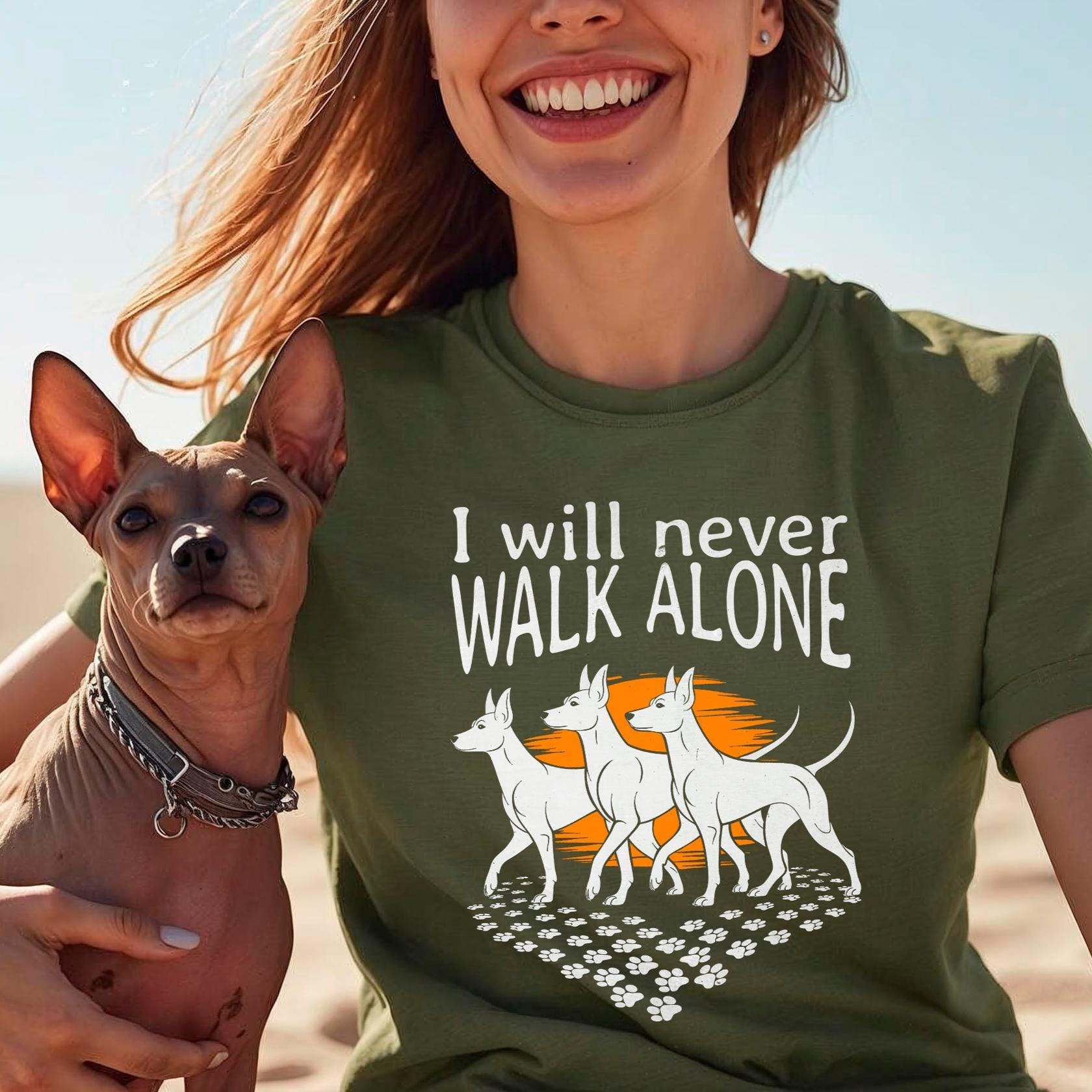 Xoloitzcuintli Dog T-Shirt: I Will Never Walk Alone, Xolo Mom and Dad apparel